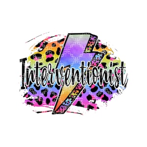 May include: A colorful graphic design with a lightning bolt and the text "Interventionist" in black. The background is a rainbow leopard print with a white paint splatter effect.