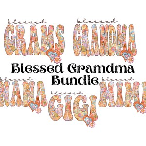 Blessed Nana Grams Mimi GiGi Grandma Retro PNG, Grandma Bundle Digital Download, Mother&#39;s Day Digital Design, Sublimation Digital Design