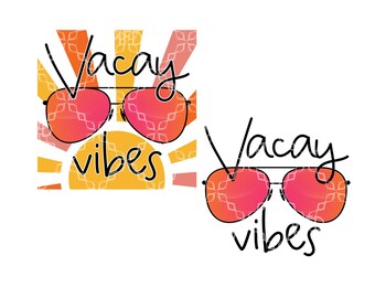 Vacay Vibes PNG, Summer Vibes Sunglasses PNG, Vacation Digital Download, Summer Vacation Sunglasses Digital Sublimation Design