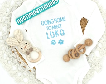 Personalized Embroidered Baby Bodysuit: "Going Home to Meet My [Pet's Name]"