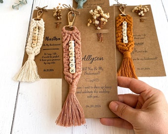 Will You Be My Bridesmaid Proposal Gift Personalized Gift For Bridesmaid Macrame Name Keychain Thank you Gift Maid of Honor Proposal Gift