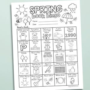 May include: Black and white printable "Spring Book Bingo" game sheet. The sheet includes a grid of squares with prompts like "Read a book..." and "About friendship." The title "Spring Book Bingo" is at the top.