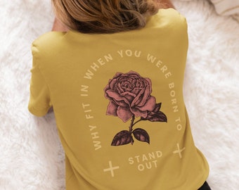 Nachhaltiges 100% Bio-Baumwolle T-Shirt Damen mit grafischem Rückenprint - Vintage Boho Rose & Spruch