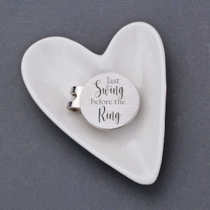 Last Swing Before the Ring Golf Ball Marker, Wedding Gift for Groom, Gift for Fiancé, Custom Engraving Golf Ball Marker, Golfer Gift