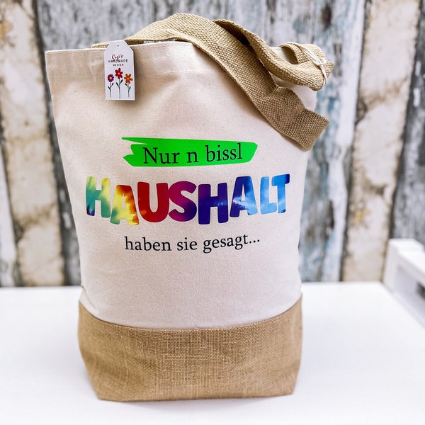 Shopper aus Jute und Canvas "BISSL HAUSHALT" 3 Größen  Geschenkidee  personalisiert mit Namen
