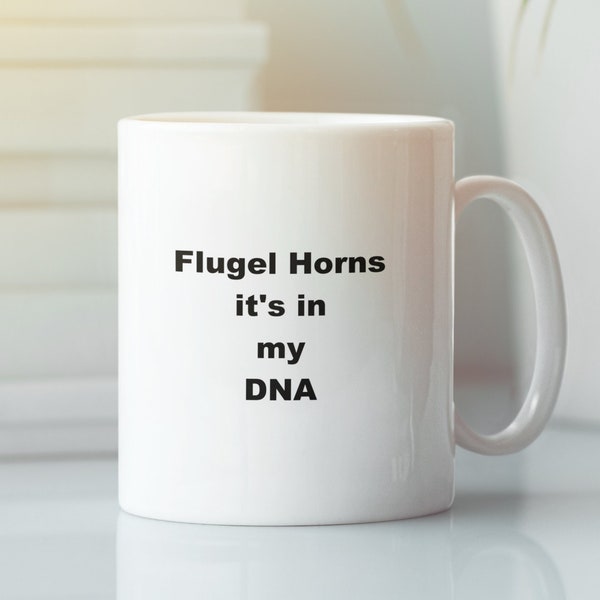 Flugel Horns Coffee Mug - Tea Cup - Birthday - Thanksgiving Gifts for Flugel Horns Player - Its in My DNA Coffee Mug - Tea Cup