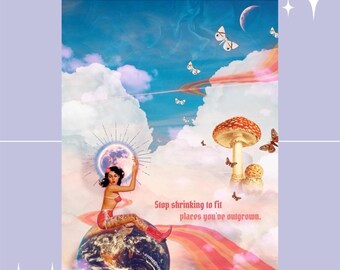 Stop Shrinking Print, Fearless Self Art (4x6 inch)
