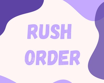 Expedited Rush Order Service