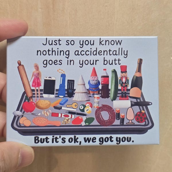 Nothing accidentally goes into, Funny nurse humor gift, Nurse magnet, OR crew gift idea, Sarcastic ER nurse magnet, Radiology, Techs, EMT