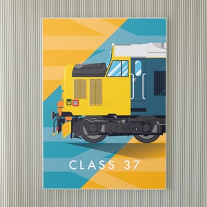 May include: A poster featuring a stylized illustration of a yellow and blue Class 37 diesel locomotive. The artwork has a geometric background with yellow and blue shapes. The text "CLASS 37" is at the bottom.