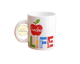 Teacher mug/ teacher life mug/ teacher gift