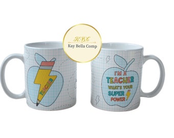 Teacher mug/ teacher superpower mug/ teacher gift