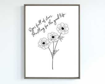 Eyes full of stars. Hustling for the good life. Taylor Swift Prints. The 1 Prints. Taylor Swift Decor.