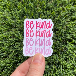 Sticker Be Kind rose orange violet bleu vert couleurs fierté pour ordinateur portable Ipad bouteille d'eau mat résistant aux rayures
