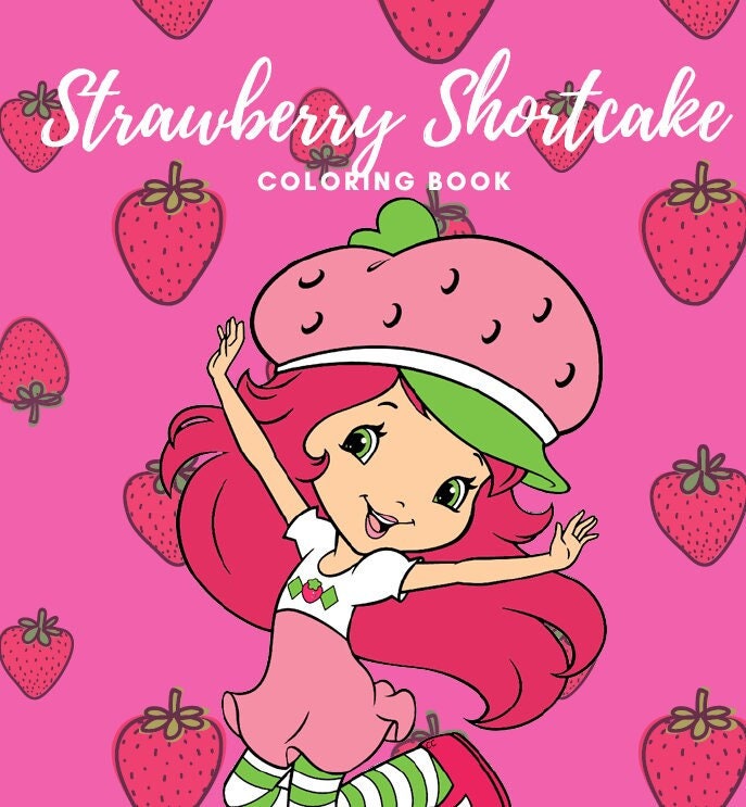 50 Pg Strawberry Short Cake Coloring Book for Children 