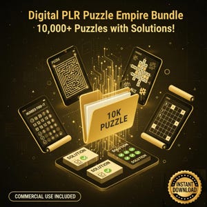 May include: Digital PLR Puzzle Empire Bundle graphic with the text "10,000+ Puzzles with Solutions!". The image features various puzzle types on digital devices, a folder labeled "10K PUZZLE", and the text "COMMERCIAL USE INCLUDED" and "INSTANT DOWNLOAD".