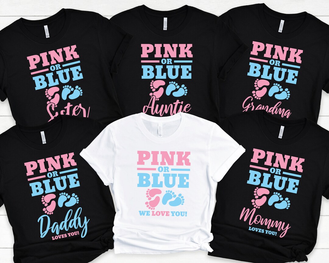 Gender Reveal Family Matching Shirts, Pink or Blue We Love You,custom
