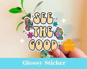 See the Good Sticker