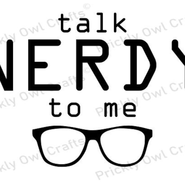 Talk nerdy to me (with glasses) SVG DXF