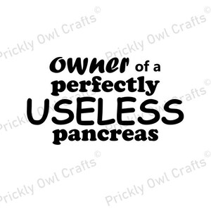 Owner of a perfectly useless pancreas SVG DXF #diabetes