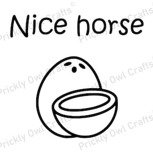 Puede incluir: Un dibujo en blanco y negro de un coco cortado por la mitad. El texto "Nice horse" está encima del coco.