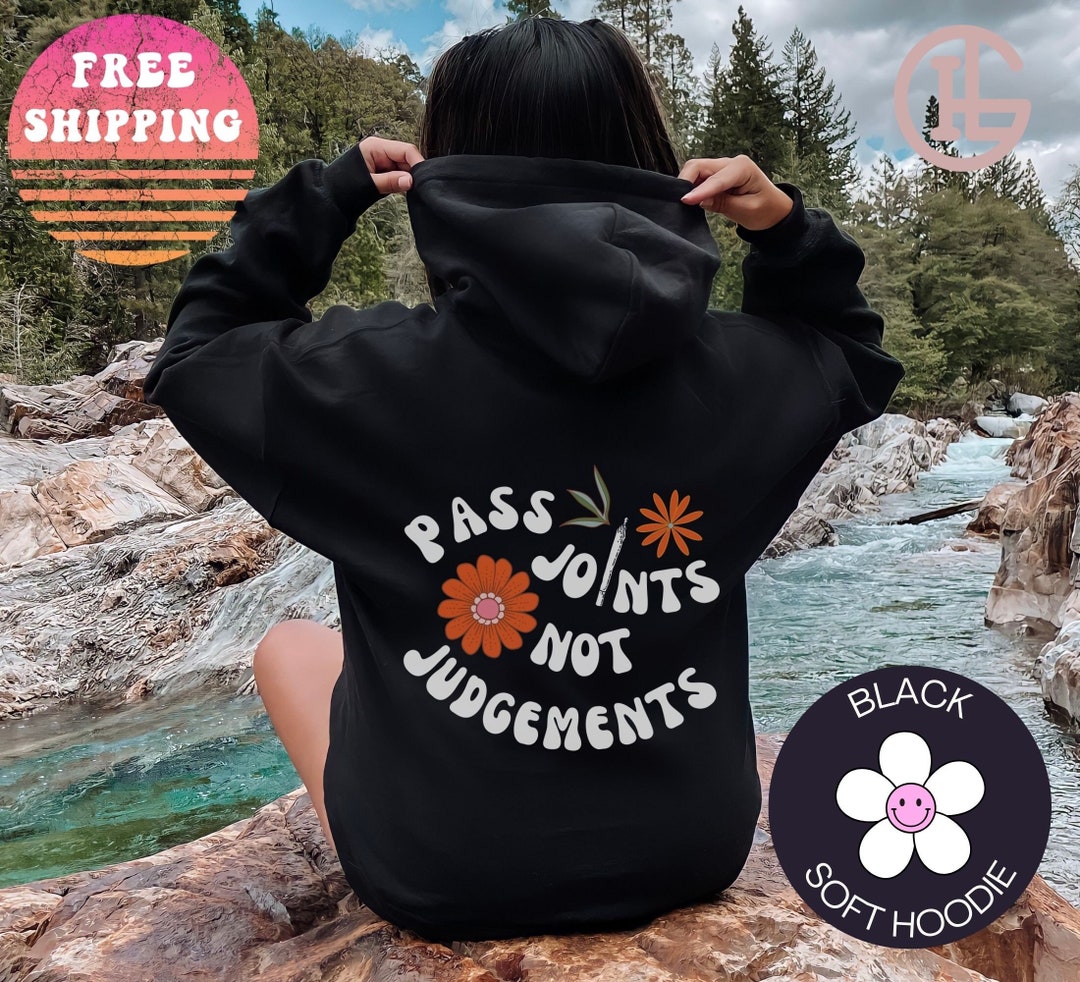 Weed Hoodie Cannabis Hoodie Stoner Clothing Gifts for Stoners Cute Weed