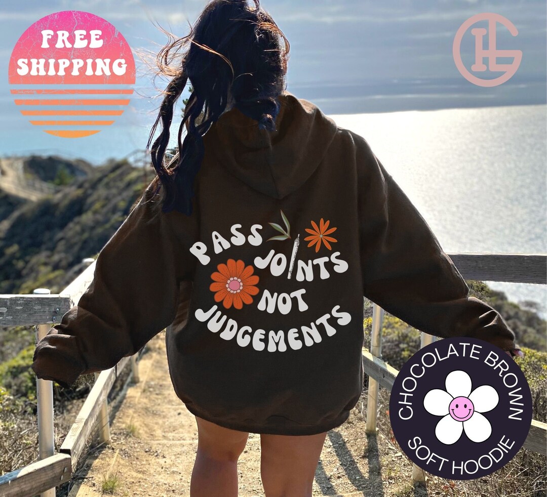 Weed Hoodie Cannabis Hoodie Stoner Clothing Gifts for Stoners Cute Weed