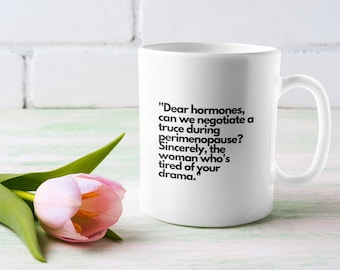 Tazza divertente per la premenopausa - Tregua ormonale, tazza da caffè originale