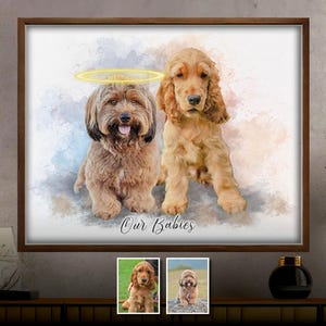 May include: A watercolour painting of two dogs, one with a halo above its head. The dogs are brown and white and are sitting in front of a light blue and pink background. The text "Our Babies" is written below the dogs.