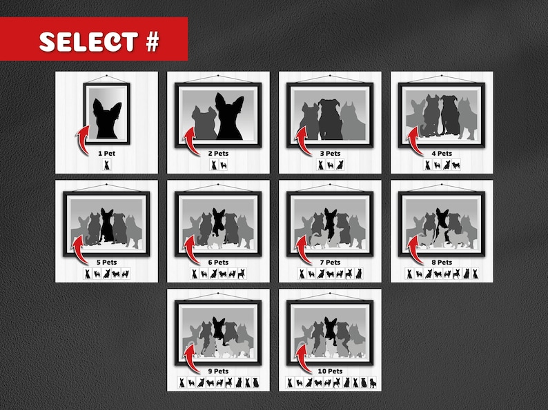 May include: A selection of ten black and white silhouette images of dogs in frames. The frames are numbered 1 through 10, with the number of dogs in each frame corresponding to the number. The text "SELECT #" appears at the top of the image.
