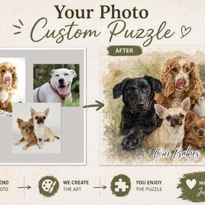 Op de afbeelding: Aangepaste foto-puzzel met een aquarelportret van zes honden. De afbeelding bevat een voor- en na-vergelijking, die de originele foto's en het voltooide puzzelontwerp laat zien. De tekst op de puzzel luidt "Our Babies."