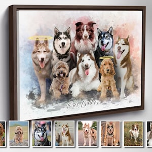 May include: A watercolor painting of eight dogs, including a husky, a border collie, a cocker spaniel, and a few other mixed breeds. The dogs are all looking at the camera and have a halo above their heads. The painting is on a canvas and has a brown frame. The text "Our Babies" is written at the bottom of the painting.