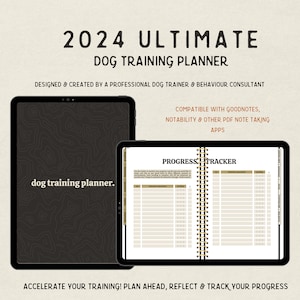 Könnte beinhalten: Ein digitaler Planer für das Hundetraining, mit einem schwarzen und goldenen Design. Der Planer ist kompatibel mit Goodnotes, Notability und anderen PDF-Notiz-Apps. Der Text auf dem Cover lautet "2024 Ultimate Dog Training Planner" und "dog training planner."