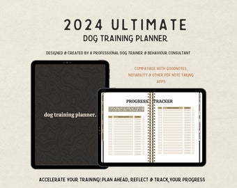 2024 Digital Dog Training Planner - Dog Training, Behaviour Modification & Dog Sports