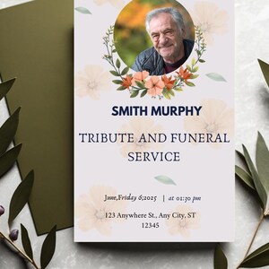 May include: A memorial service announcement with the text "SMITH MURPHY TRIBUTE AND FUNERAL SERVICE." The announcement includes a photo of a man surrounded by floral elements. The date and time are also included.