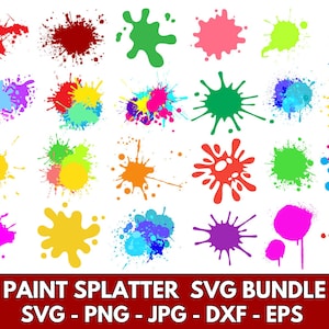 Paint Splatter SVG Bundle| Paint Splashes Svg| Paint Svg Clipart Vector Ink splatter Paint streak blob Cut File for Cricut Silhouette
