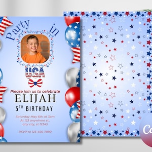 May include: A patriotic birthday party invitation with a photo of a child, balloons, and American flags. The invitation is blue with red, white, and blue accents. Text includes "Party in USA" and "Elijah 5th Birthday".