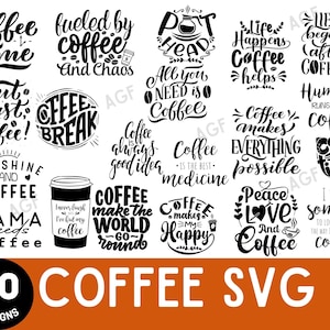 Coffee Quotes SVG Bundle: Funny Coffee Sayings (Digital Download)