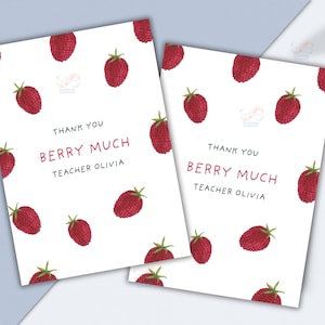 May include: Two white cards with a raspberry pattern and the text "Thank You Berry Much Teacher Olivia" in red and black. The cards have a watercolor style with red raspberries and green leaves.