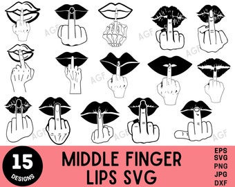 Finger SVG, Middle Finger PNG ,Middle Finger SVG ,  Middle Finger Lips Cricut, Middle Finger Lips, Digital Downloads