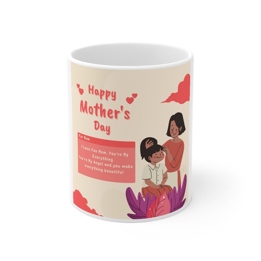 Mug 11Oz Gift For Mothers, Friends, Perfect Coffee Lovers