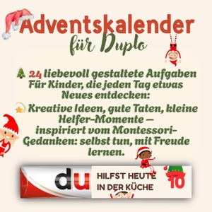 May include: Advent calendar for Duplo with text in German. The image features festive decorations, including a Santa hat and elves. The text describes 24 lovingly designed tasks for children, inspired by Montessori principles.