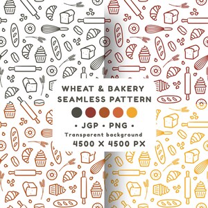 May include: A seamless pattern featuring line art icons of cupcakes, rolling pins, croissants, bread loaves, whisks, and wheat stalks. The design includes the text WHEAT & BAKERY SEAMLESS PATTERN, JGP, PNG, Transparent background, and 4500 X 4500 PX.