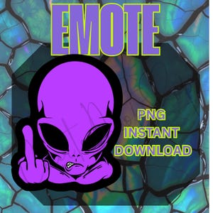 May include: A purple alien graphic with a black outline is giving the middle finger. The word "EMOTE" is in large purple letters with a yellow outline. The text "PNG INSTANT DOWNLOAD" is in yellow letters.