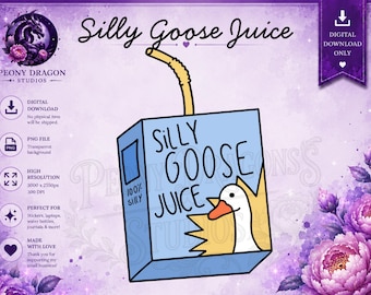 Silly Goose Juice Sticker | Funny Goose Meme Sticker | Cute Cartoon Vinyl Sticker | Laptop Sticker | Water Bottle Decal | Goose Lover Gift