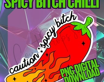 Spicy Pepper PNG – “Spicy Bitch” Humor Clipart – Hot Chilli Digital Download