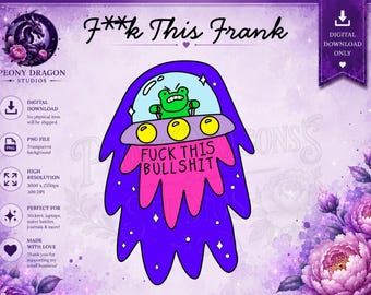 May include: A digital graphic illustration featuring a green frog piloting a purple and yellow UFO. The UFO is emitting a pink and purple trail with the text FUCK THIS BULLSHIT printed in black. The design includes small white star accents.