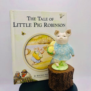 Excellent Beatrix Potter &quot;Little Pig Robinson&quot; Beswick, Royal Albert England, Porcelain Figurine and Book.