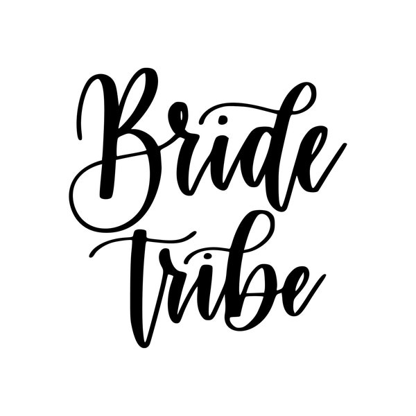 Bachelorette Bride Tribe SVG Instant Download SVG, PNG, Eps, dxf, pdf digital download