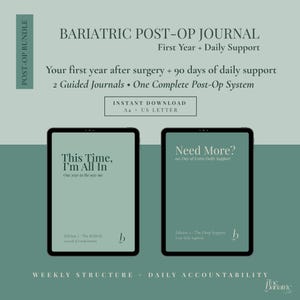 May include: A digital bariatric post-op journal bundle. The bundle includes two guided journals for the first year after surgery, with daily support. The text on the journal reads "This Time, I'm All In" and "Need More?" with the text "Instant Download A4 + US Letter".